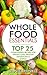 Whole Food Essentials by Clean Eating