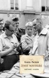 Život novináře, aneb "To je ten, co byl na startu Američanů na Měsíc"
