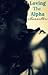 Loving the Alpha (Forgiving The Alpha, #2)