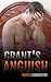 Grant's Anguish