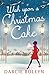 Wish Upon A Christmas Cake by Darcie Boleyn