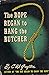 The Rope Began to Hang the ...