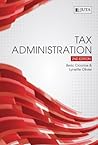Tax Administration by Beric J. Croome