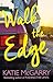 Walk the Edge (Thunder Road, #2)