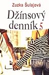 Džínsový denník 5 by Zuzka Šulajová