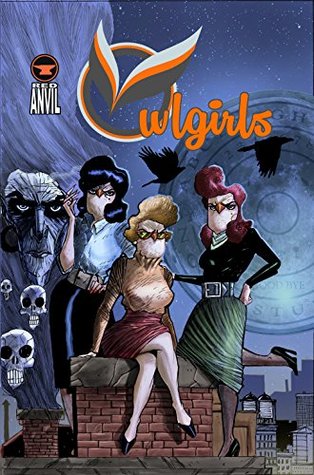 Owlgirls #1 (Kindle Edition)