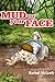 Mud on your Face by Rachel McGrath