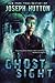 Ghostsight: A Malcom Chance...