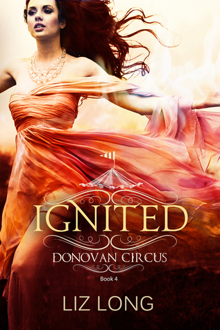 Ignited (Donovan Circus #4)