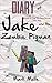 Diary of Jake and His Zombie Pigman (Book 2): The Spiders Show the Way (An Unofficial Minecraft Book for Kids Ages 9 - 12 (Preteen)