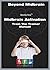 World's First Beyond Midbrain Activation Train The Trainer Manual: Book on Beyond Midbrain Activation for Trainers