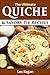 The Ultimate Quiche & Savory Pie Recipes by Les Ilagan