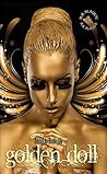 Golden Doll by B.B. Blaque