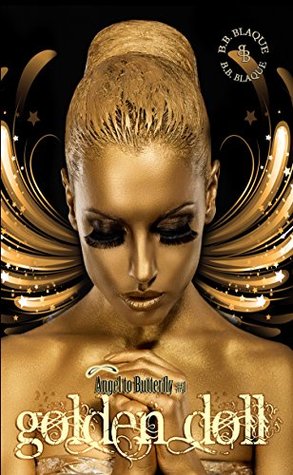 Golden Doll (Angel to Butterfly, #1)