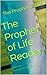 The Prophet of Life Reader Volume 1 by The Prophet of Life