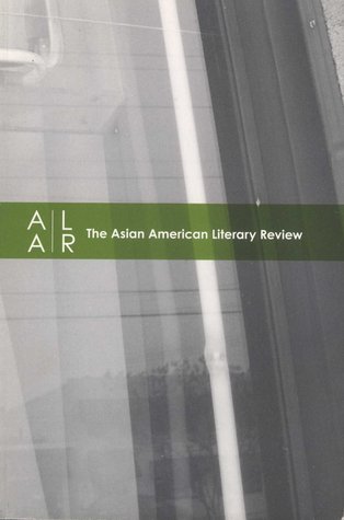 ASIAN AMERICAN LITERARY REVIEW: Volume 1, Issue 1, Spring 2010 (Paperback)