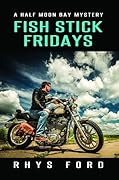 Fish Stick Fridays (Half Moon Bay, #1) 