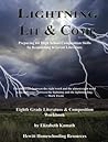 Lightning Lit: 8th Grade Workbook (Lightning Lit & Comp) Lightning Lit: 8th Grade Workbook (Lightning Lit & Comp)
