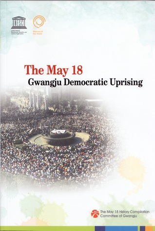 The May 18 Gwangju Democratic Uprising (Paperback)