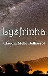 Lysfrinha (Portuguese Edition)