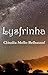 Lysfrinha (Portuguese Edition)