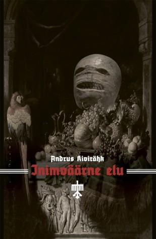 Inimväärne elu (Hardcover)