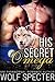 His Secret Omega by Wolf Specter