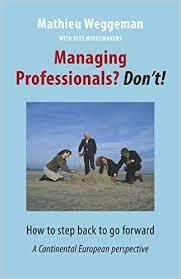 Managing Professionals? Don't!