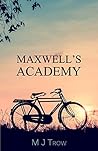Maxwell’s Academy