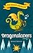 Dragonslavers (The Draglin Chronicles Book 2)
