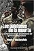 Los pelotones de la muerte. La construcción de los perpetradores del genocidio Guatemalteco (Spanish Edition)