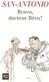 Bravo, docteur Béru !