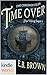 Time Over (The Chronos Files; The Viking Sagas, #3)