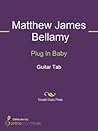 Plug In Baby Sheet Music Plug In Baby Sheet Music