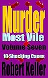 Murder Most Vile ...