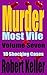 Murder Most Vile Volume 7 by Robert Keller