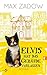 Elvis hat das Gebäude verlassen: Roman (Ein Kater-Elvis-Roman 1) (German Edition)