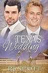 Texas Wedding by R.J. Scott
