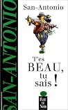 T'es beau, tu sais ! (San-Antonio #79) T'es beau, tu sais ! (San-Antonio #79)