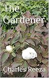 The Gardener