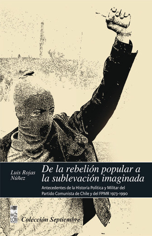 De la rebelión popular a la sublevación imaginada