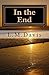 In the End by L. Davis