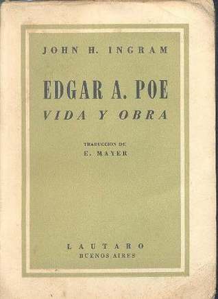 Edgar A. Poe: vida y obra
