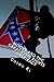 Moors and the Great Civil Rights Conspiracy: Confederate Flags, Moors of Fort Sumter and the Civil Rights Movement (Moorish Digest Book 2)