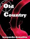 Old Country by Leonardo Donofrio