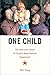 One Child by Mei Fong