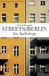Streets of Berlin: An Anthology
