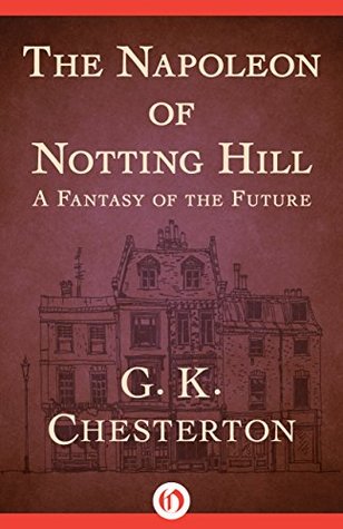 The Napoleon of Notting Hill