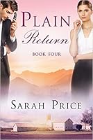 Plain Return The Plain Fame Series Book 4
