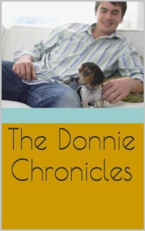 The Donnie Chronicles